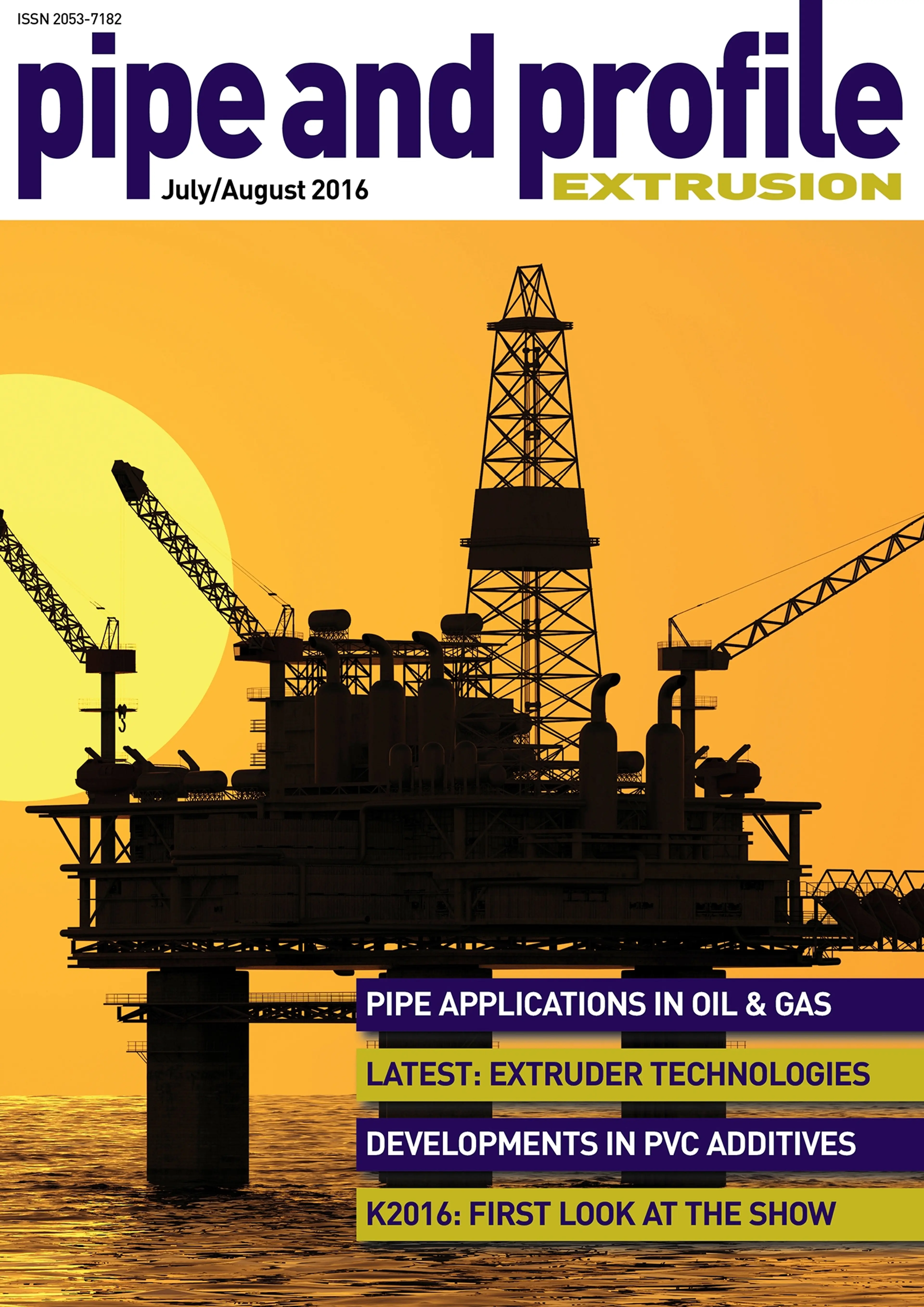 Pipe and Profile Extrusion July/August 2016
