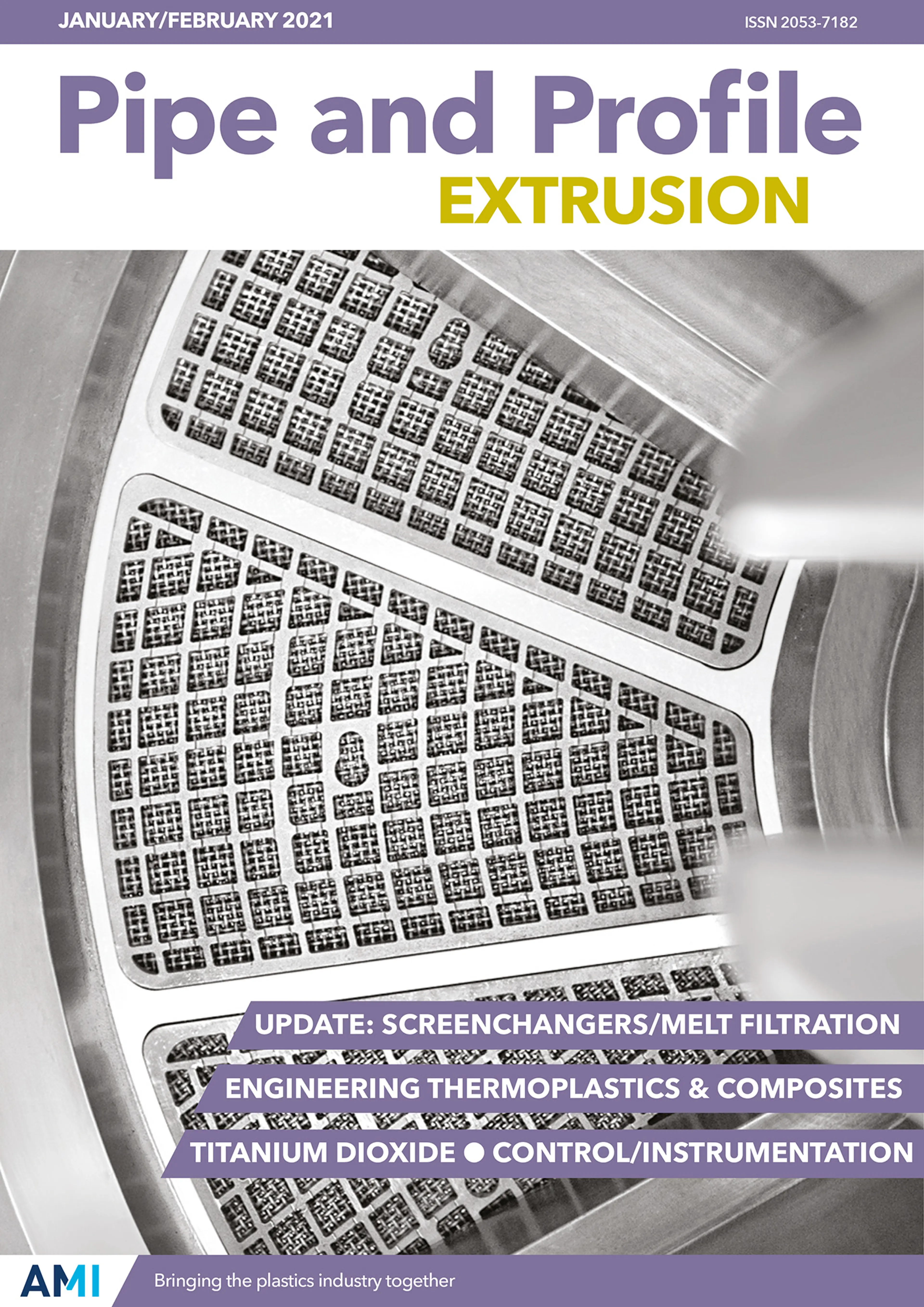 Pipe and Profile Extrusion January/February 2021